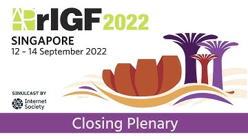APrIGF 2022 Closing Plenary