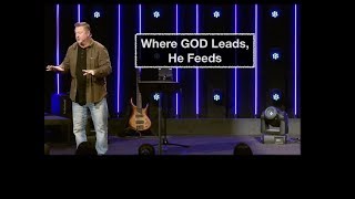 Where God Leads, He Feeds - The Elijah Element - UNITY series