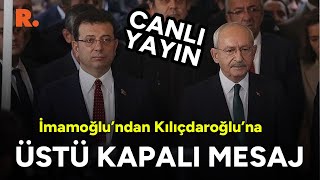 İmamoğlundan Kılıçdaroğluna Üstü Kapalı Mesaj Bu Sözler Çok Konuşulacak