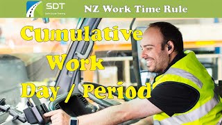 Cumulative Work Day And Period #SDT #NZ #License Work Time Rule