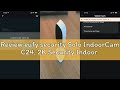 Review eufy security Solo IndoorCam C24, 2K Security Indoor Camera, Plug-in Camera with Wi-Fi, IP Ca