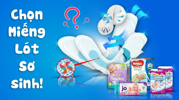 Miếng lót sơ sinh huggies newborn 1 giá bao nhiêu năm 2024