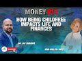 How being childfree impacts life and finances with Dr. Jay Zigmont &amp; Kris Miller