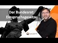 Der Bundesrat: Einspruchsgesetze ► juracademy.de