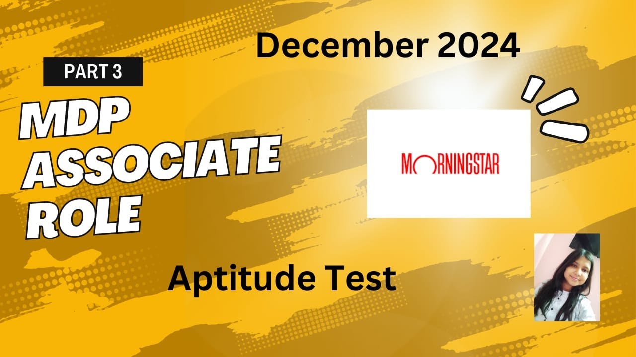 Aptitude Test | Part 3 | Morningstar MDP Associate Role #morningstar ...