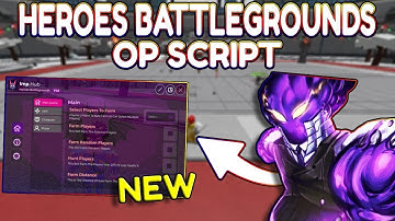 *NEW* Heroes Battlegrounds OP Script (PASTEBIN) 2025
