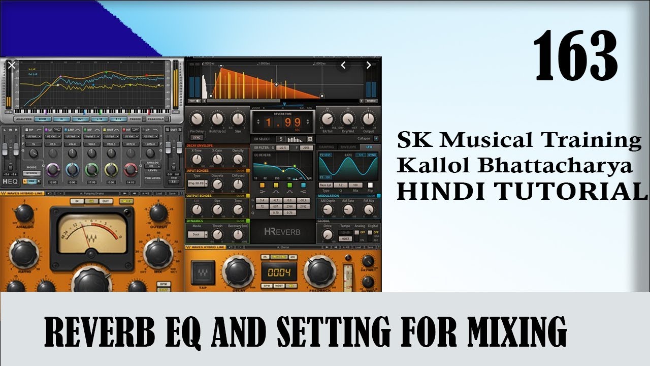 REVERB EQ AND SETTING IN MIXING | SK MUSICAL TRAINING | PART 163