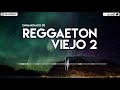 ENGANCHADO DE REGGAETON VIEJO 2 - ( MIX - TOMI DJ )