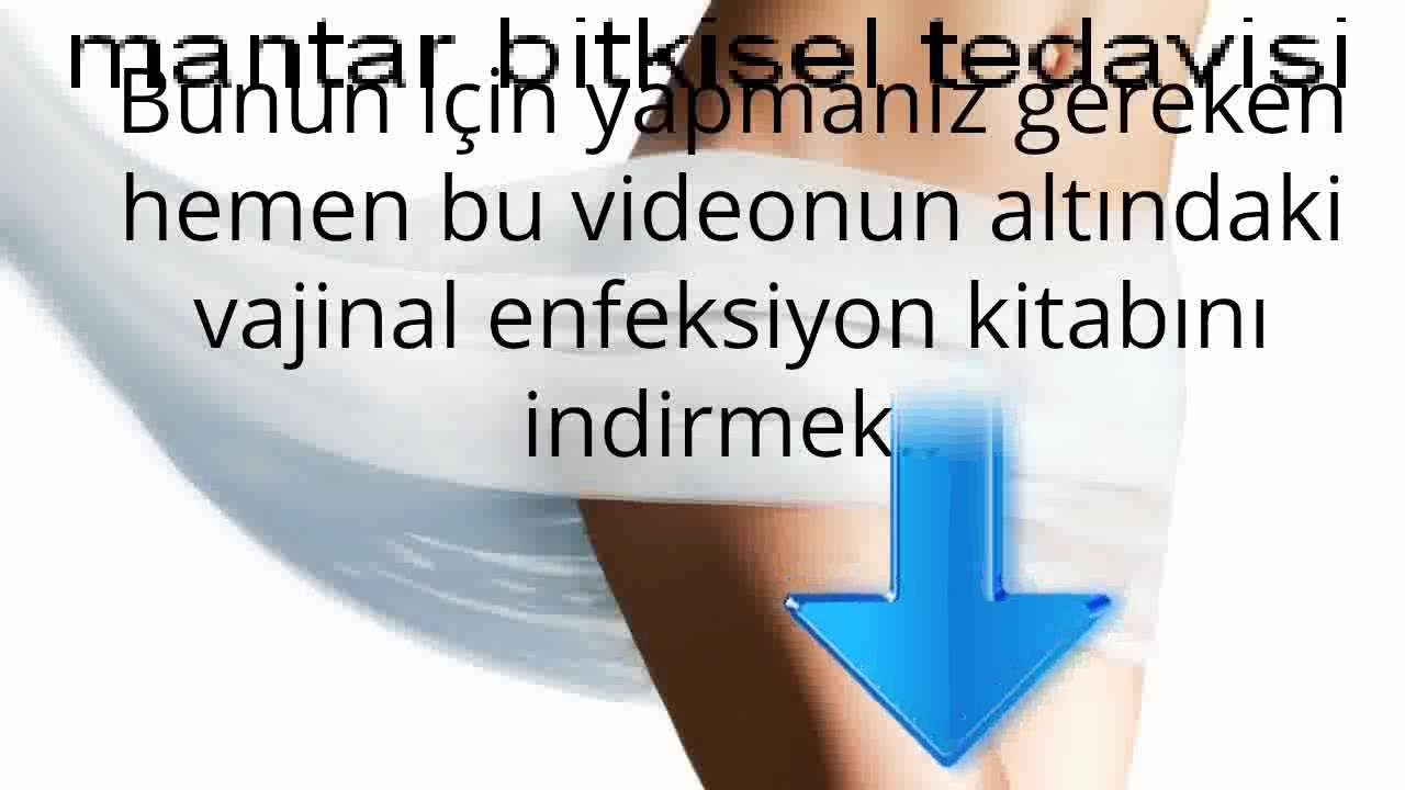 mantar bitkisel tedavisi YouTube mantar bitkisel tedavisi YouTube