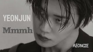 Yeonjun Fmv Mmmh