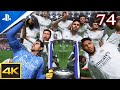 Part 74: Real Madrid La Liga Champions 2025 | FIFA 23 Player Career | Gameplay Walkthrough | PS5 4K