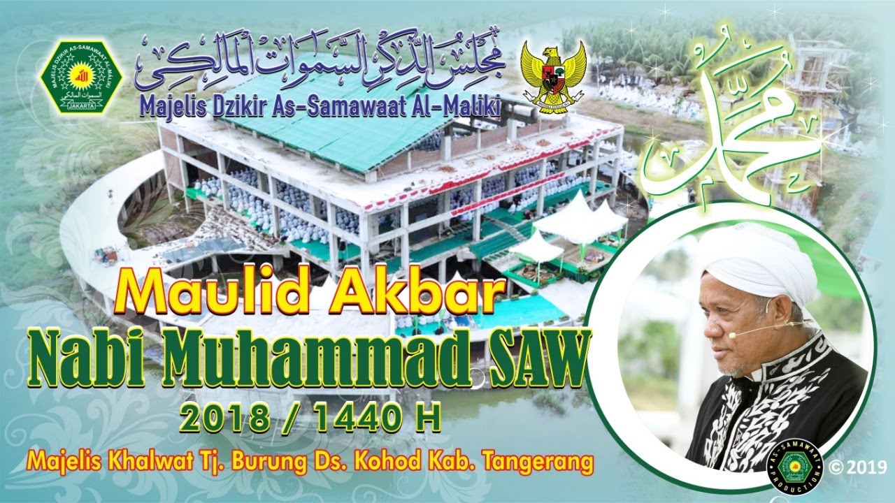 Maulid Akbar Nabi Muhammad Saw. Di masjid As-samawaat Al-Maliki - YouTube