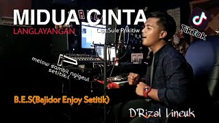 MIDUA CINTA(LANGLAYANGAN) || COVER D'RIZAL LINEUK || VERSION REGGAE/BAJIDOR ENJOY || SANTUYKAN❗❗❗