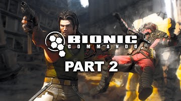 BIONIC COMMANDO Gameplay Walkthrough | PART 2 - No Commentary (1080p 60FPS PC)