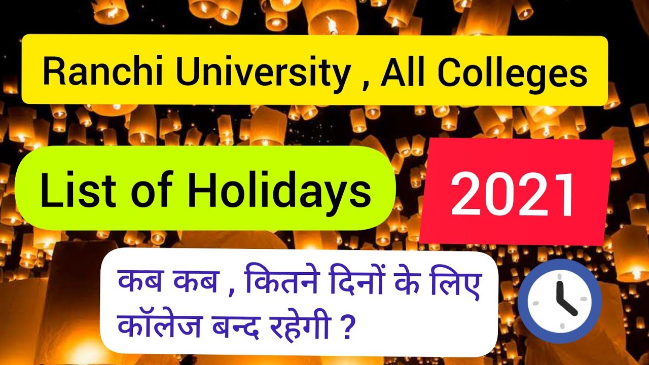 List Of Holidays For All Colleges Under Ranchi University 21 Youtube