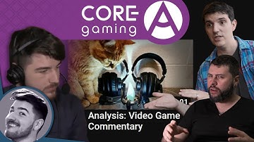 Sajam Analyzes the Analysis | Core-A Gaming