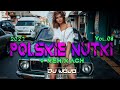 Polskie nutki w remixach vol8  najlepsza muzyka klubowa 2021  remixy polskich hitw