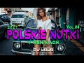 POLSKIE NUTKI W REMIXACH VOL.8 ✅ NAJLEPSZA MUZYKA KLUBOWA 2021 ❌ REMIXY POLSKICH HITÓW