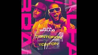 Tontoron Tonton - El Alfa Ft Braulio Fogon (Audio Oficial)