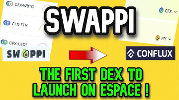 Swappi Explained | The First AMM DEX on Conflux !