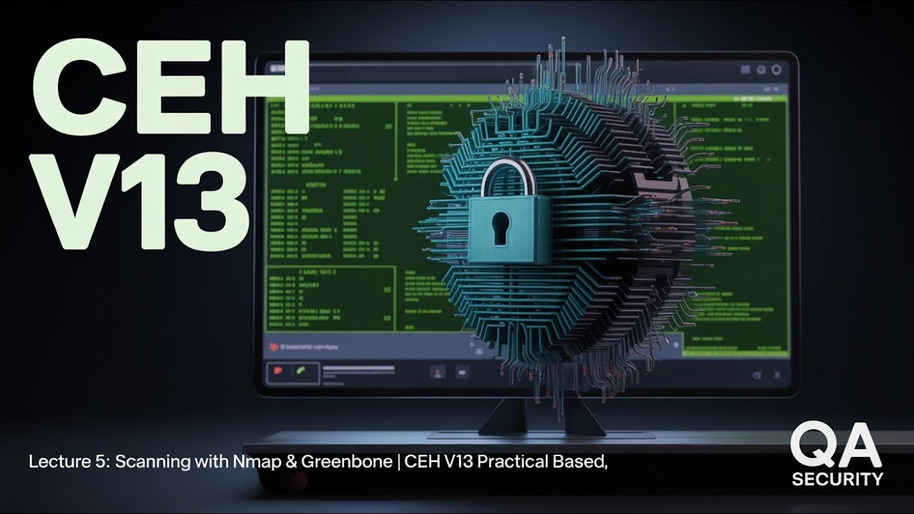 Scanning with Nmap & Greenbone | CEH V13 Practical Based | Lecture 5 | Nmap | Scanning Practical