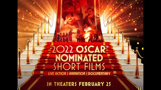 2022 Oscar-Nominated Short Programs Trailer