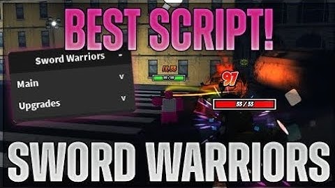 ⚔️Sword Warriors Script Pastebin 2023 | AUTO WIN MOBILE EXPLOIT ⚔️