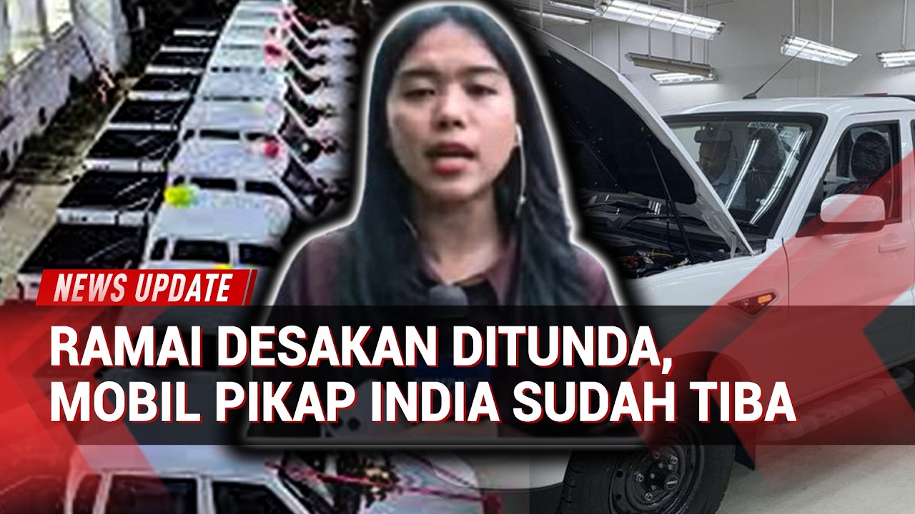 Meski Ramai Desakan Tunda, Mobil Pikap India untuk Koperasi Merah Putih Sudah Mendarat Di Indonesia