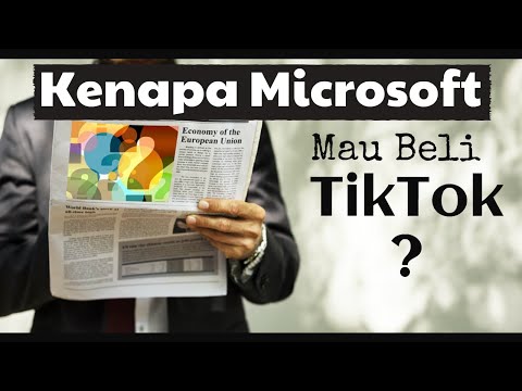 Video: Apakah microsoft akan mengakuisisi tiktok?