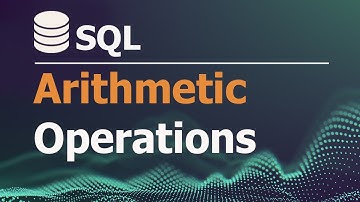 SQL Tutorial for Data Analysis 5: Arithmetic Operations