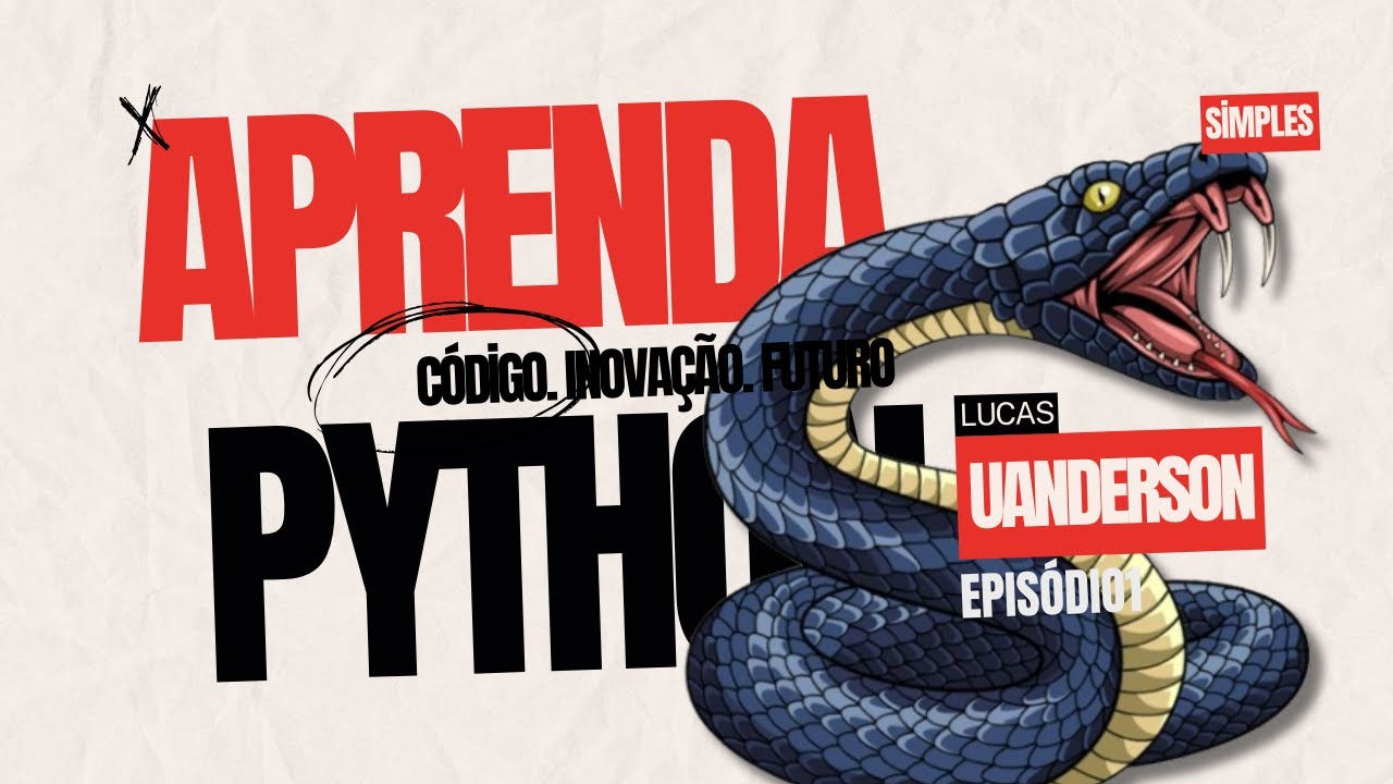 Python Descomplicado: Aprenda com Imagens e Diversão! 🚀 (Episódio 1 ...