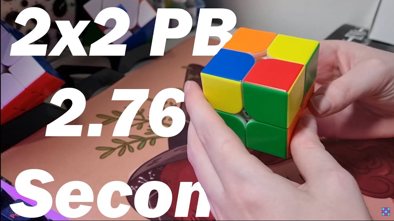 (Former) 2x2 Single PB 2.76 Seconds (Reconstruction)