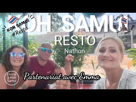#resto - Thaïlande Koh Samui "Vidéo Partenaire avec Emma à Koh Samui"