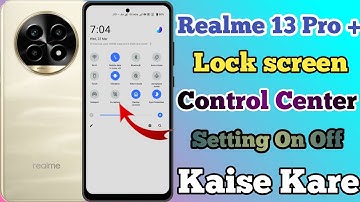 Realme 13 Pro Plus 5g Lock Screen Control Centre Setting Kaise On Kare // Lock Screen Control Centre