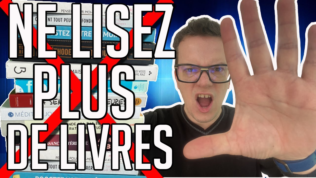 NE LISEZ PLUS DE LIVRES AVANT D'AVOIR VU ÇA