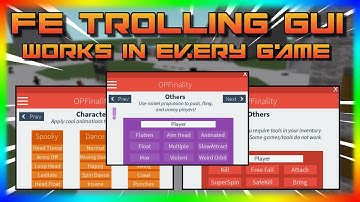 [NEW + OP] ROBLOX | OpFinality FE Trolling GUI | Hack / Script | Any Game | Fling, Kill, Push etc. |