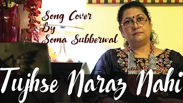 Tujhse Naraz Nahi Zindagi | Song cover by Soma subberwal | Lata mangeshkar |