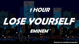 Eminem - Lose Yourself ( 1 Hour )