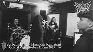 Download lagu Sorban Hitam - harmoni kematian (studio session 2025)