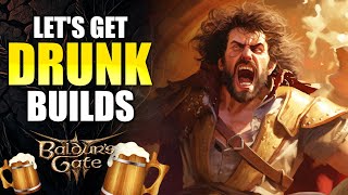 Baldur&#39;s Gate 3 - Drunk Builds (Powerful Items!)