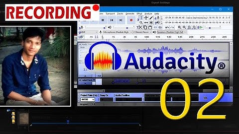 Learn Audacity in HINDI - PART 2 / RECORDING with & without KARAOKE