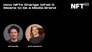 How NFTs Change What it Means to be a Media Brand - Panel at NFT.NYC 2022