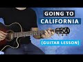 Going to California by Led Zeppelin (Guitar Lesson)