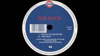 Fast Floor – Plight Of The Innovators / 1000 Phons (Smooth Recordings, 1993)