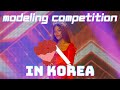 A Modeling Competition In Korea? || VLOG