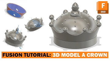 Fusion 360 Tutorial - How to 3D model a Crown in Fusion 360