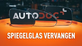 Hoe Buitenspiegelglas vervangen - videohandleidingen