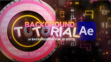 BACKGROUND TUTORIAL (4 BACKGROUNDS For 3D Edits!) | After Effects