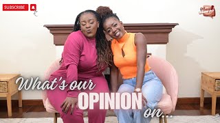 What’s our OPINION on… | Part 1 - Episode 135