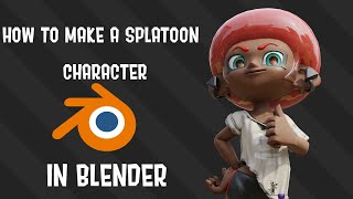 How to make a Splatoon 3 Avatar in Blender